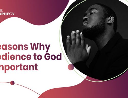 8 Reasons Why Obedience to God Is Important